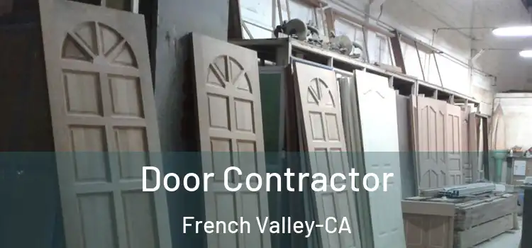 Door Contractor French Valley-CA