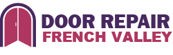 Door Repair French Valley